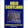 Auld Scotland - Nostalgia At It's Very