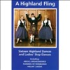 A Highland Fling Dvd - Sixteen Highland Dances Dvd