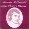 Alastair Mcdonald - Sings Robert Burns