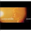 Allison Moorer - Show