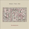 James Yorkston / Thorn / Khan - Everything Sacred