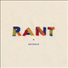 Rant - Reverie