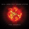 Afro Celt Sound System - The Source